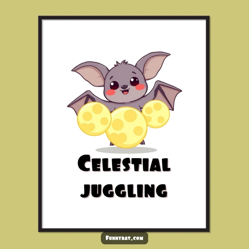 Funny Bat Juggling Moons Poster - Whimsical Celestial Art