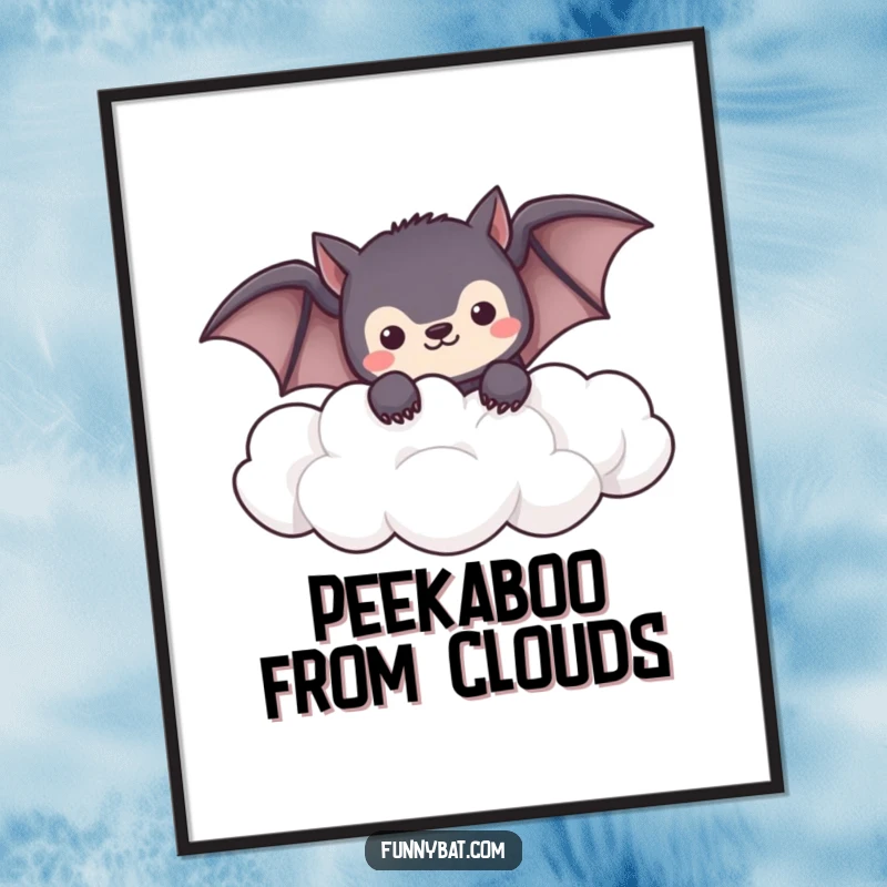 Funny shy kawaii bat poster peeking from soft, fluffy clouds, a charming and humorous wall decor.