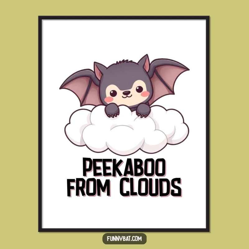 Funny Shy Bat Poster - Kawaii Clouds, Peeking Art Decor
